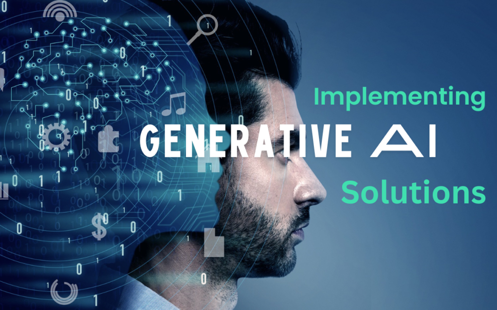 implementing generative AI solutions